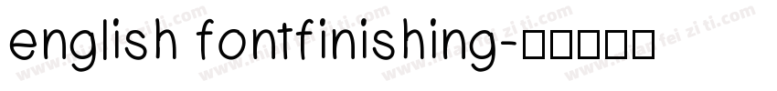 english fontfinishing字体转换